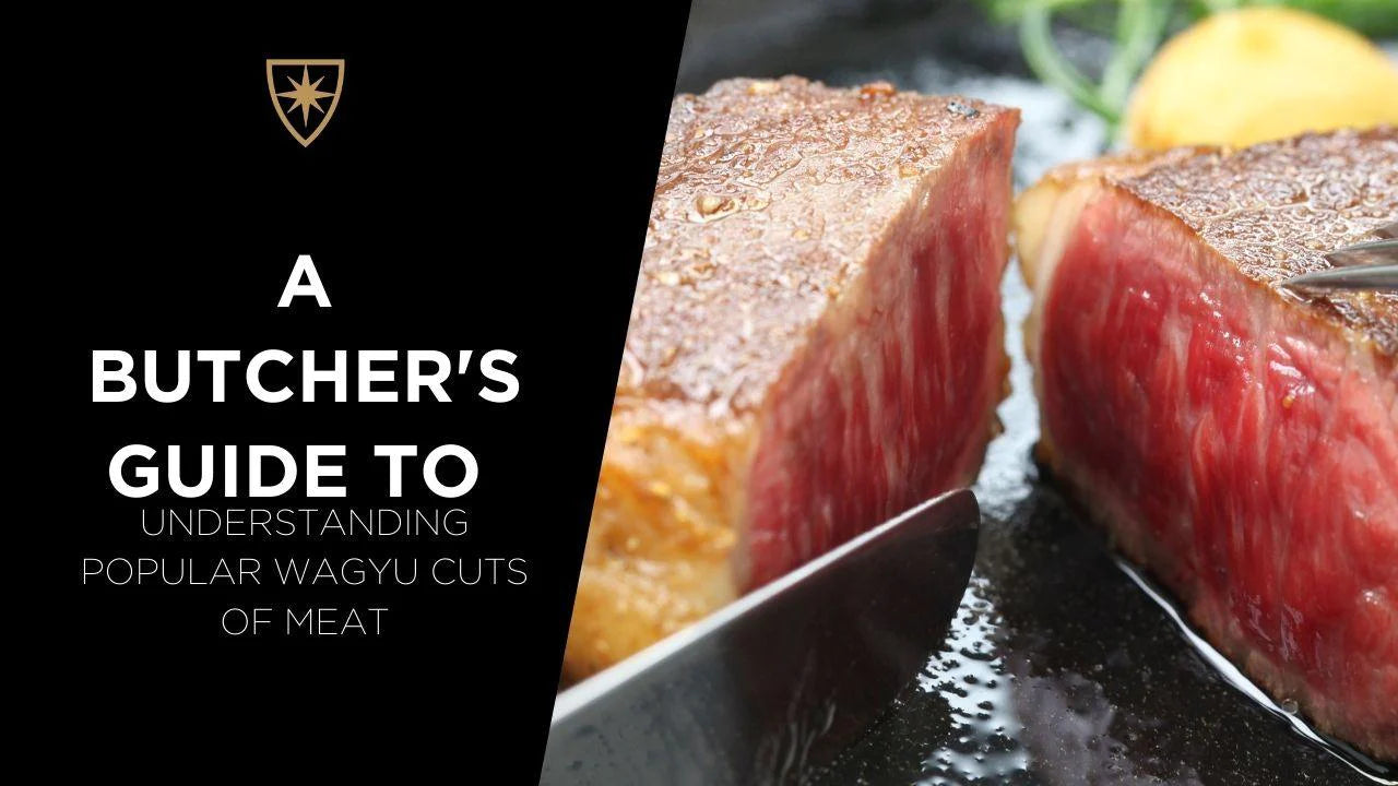 A Butcher's Guide to Understanding Popular Wagyu Cuts of Beef