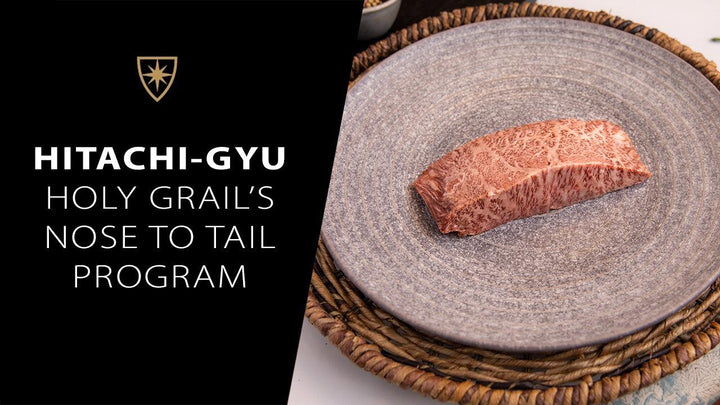 HitachiGyu: Holy Grail's Nose to Tail Program