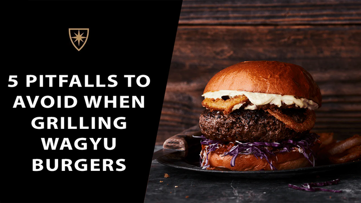 5 pitfalls to avoid when grilling wagyu burgers
