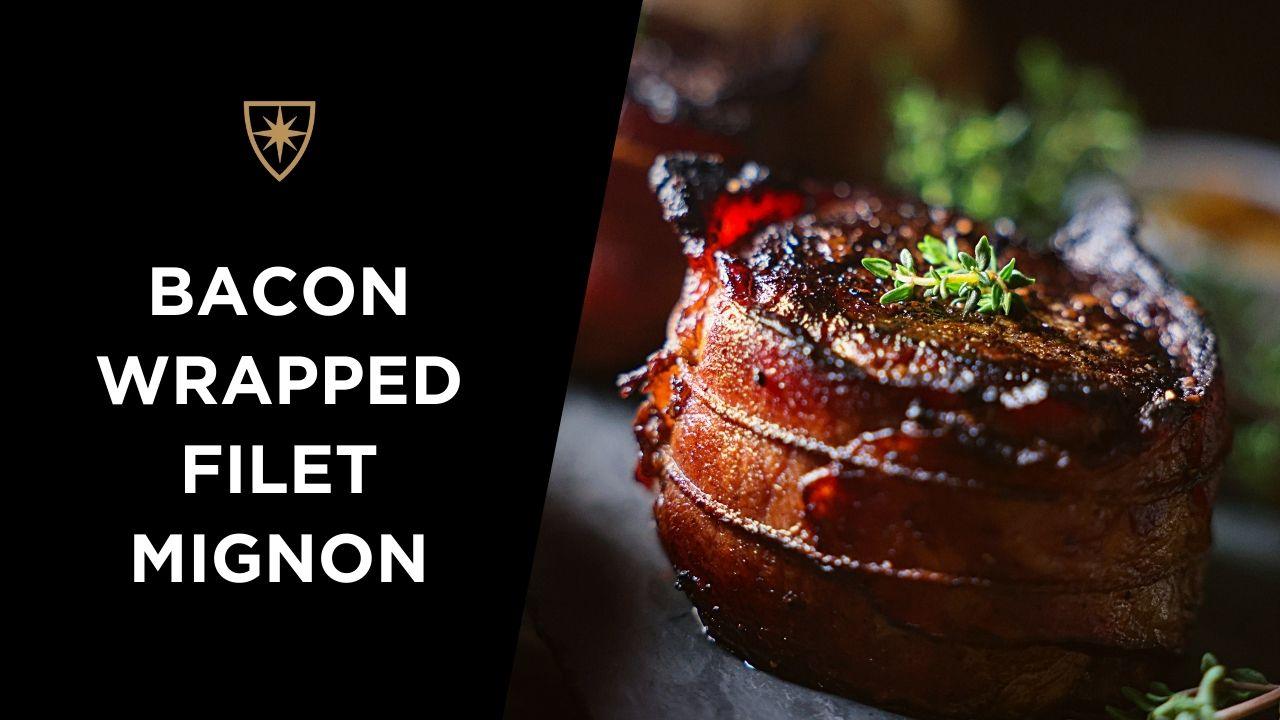 Bacon Wrapped Filet Mignon Holy Grail Steak Co.
