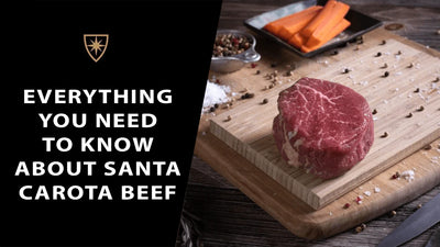 Everything You Need to Know about Santa Carota Beef