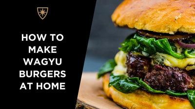 How to Make Wagyu Burgers at Home