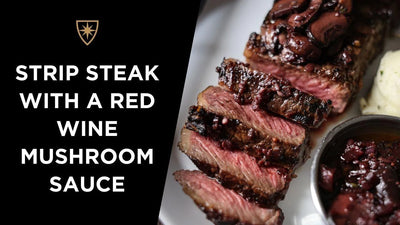 Strip Steak with a Red Wine Mushroom Sauce