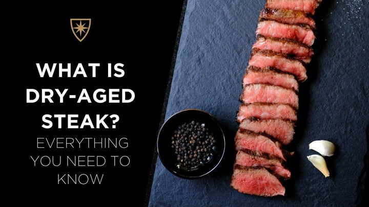What is Dry-Aged Steak? Everything You Need to Know